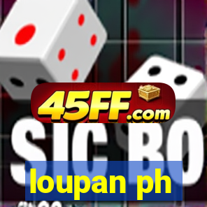 loupan ph